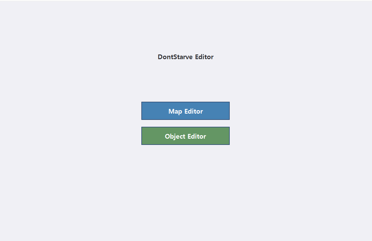 DontStarve Editor Launcher 화면